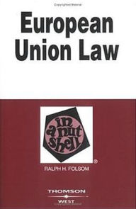 European Union Law in a Nutshell / Edition 5