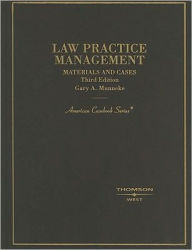 Law Practice Management:Materials and Cases / Edition 3