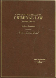 Cases and Materials on Criminal Law / Edition 4