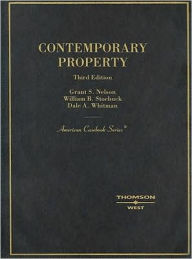 Title: Contemporary Property / Edition 3, Author: Grant S. Nelson
