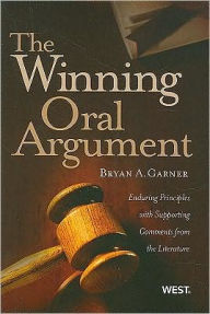 The\Winning Oral Argument:Enduring Principles with Supporting Comments from the Literature