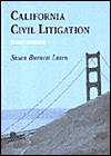 California Civil Litigation / Edition 3