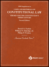 1999 Supplement to Cases and Materials on Constitutional Law : Themes for the Constitution's Third Century