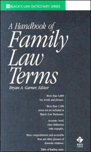 A Dictionary of Family Law Terms (Black's Law Dictionary Series) / Edition 1