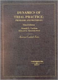 Dynamics of Trial Practice:Problems and Materials / Edition 3