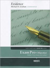 Title: Evidence Exam Pro - Objective / Edition 4, Author: Michael H. Graham