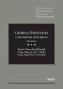 Criminal Procedure: Cases, Problems and Exercises, 5th / Edition 5