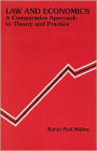 Law and Economics:A Comparative Approach to Theory and Practice / Edition 1