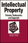 Intellectual Property: Patents, Trademarks and Copyright in a Nutshell
