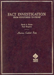 Fact Investigation:Hypothesis to Proof / Edition 1