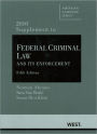 Federal Criminal Law and Its Enforcement, 5th, 2010 Supplement / Edition 5