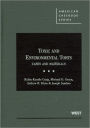 Toxic and Environmental Torts:Cases and Materials