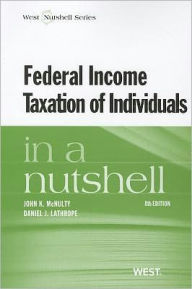 Federal Income Taxation of Individuals in a Nutshell / Edition 8