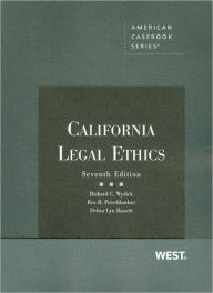 Wydick, Perschbacher and Bassett's California Legal Ethics / Edition 7