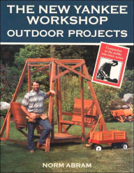 The New Yankee Workshop Outdoor Projects