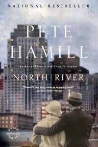 Title: North River, Author: Pete Hamill