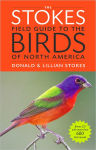 Alternative view 1 of The Stokes Field Guide to the Birds of North America