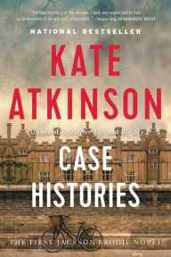 Title: Case Histories (Jackson Brodie Series #1), Author: Kate Atkinson