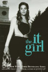 Alternative view 1 of It Girl (It Girl Series #1)