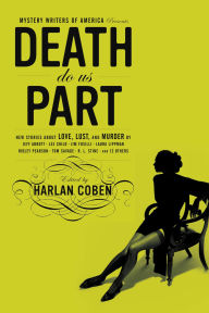 Title: Mystery Writers of America Presents Death Do Us Part: New Stories about Love, Lust, and Murder, Author: Mystery Writers of America