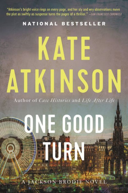 One Good Turn Jackson Brodie Series 2 by Kate Atkinson