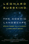 Alternative view 1 of The Cosmic Landscape: String Theory and the Illusion of Intelligent Design
