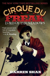 Title: Lord of the Shadows (Cirque Du Freak Series #11), Author: Darren Shan