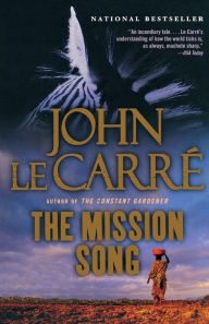 Title: The Mission Song, Author: John le Carré
