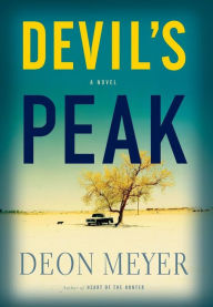 Title: Devil's Peak (Benny Griessel Series #1), Author: Deon Meyer