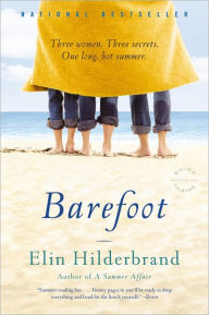 Title: Barefoot, Author: Elin Hilderbrand