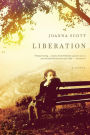 Liberation: A Novel