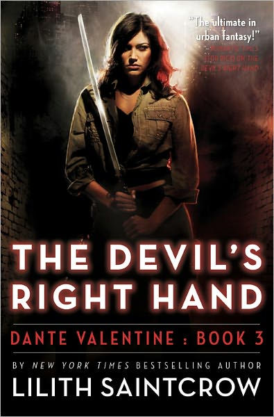 The Devil S Right Hand Dante Valentine Series 3 By Lilith Saintcrow Nook Book Ebook Barnes Noble