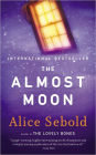 The Almost Moon: A Novel