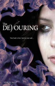Title: The Devouring (The Devouring Series #1), Author: Simon Holt