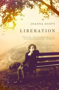 Liberation: A Novel