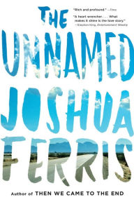 Title: The Unnamed, Author: Joshua Ferris