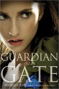 Guardian of the Gate (Prophecy of the Sisters Series #2)