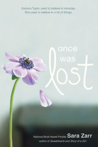 Title: Once Was Lost, Author: Sara Zarr
