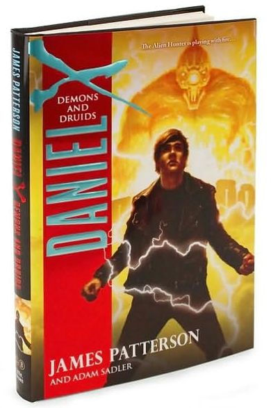 Demons and Druids (Daniel X Series #3)