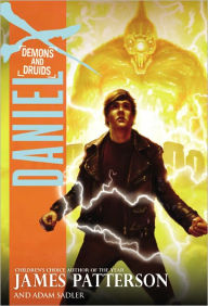 Title: Demons and Druids (Daniel X Series #3), Author: James Patterson