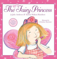 Title: The Very Fairy Princess, Author: Julie Andrews