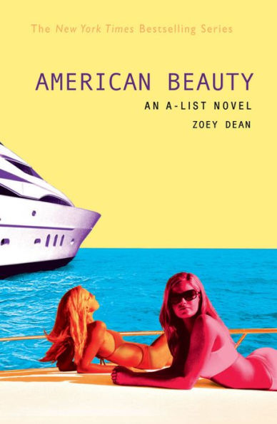 American Beauty (The A-List Series #7)