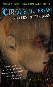 Killers of the Dawn (Cirque Du Freak Series #9)