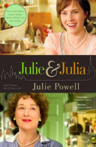 Julie and Julia: My Year of Cooking Dangerously