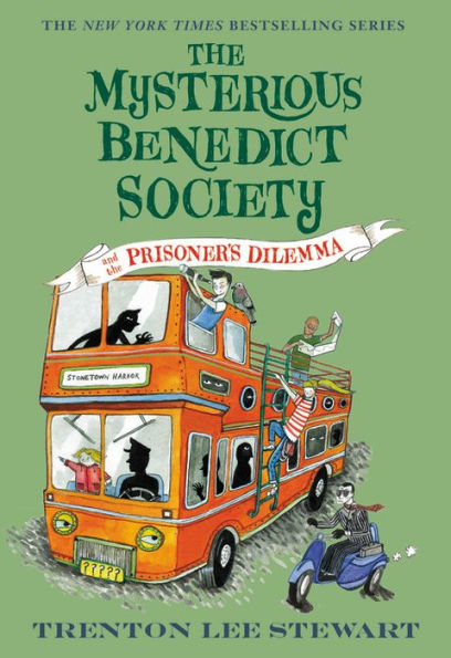 The Mysterious Benedict Society and the Prisoner's Dilemma (Mysterious Benedict Society Series #3)