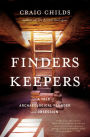 Alternative view 2 of Finders Keepers: A Tale of Archaeological Plunder and Obsession