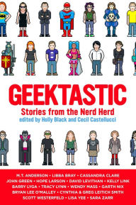 Title: Geektastic: Stories from the Nerd Herd, Author: Holly Black