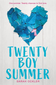 Title: Twenty Boy Summer, Author: Sarah Ockler