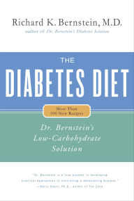 Title: The Diabetes Diet: Dr. Bernstein's Low-Carbohydrate Solution, Author: Richard K. Bernstein