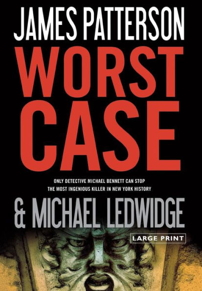 Worst Case (Michael Bennett Series #3)